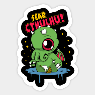 Fear Cthulhu Sticker